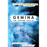 Gemina (The Illuminae Files, Bk. 2)