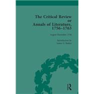 The Critical Review or Annals of Literature, 1756-1763 Vol 2