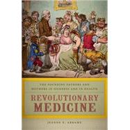 Revolutionary Medicine