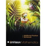 Envision Mathematics 2021 Additional Practice, Grade 6