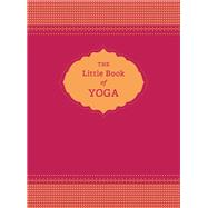 The Little Book of Yoga