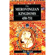 The Merovingian Kingdoms 450  751