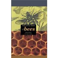 The Little Book of Bees