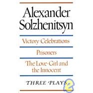 Victory Celebrations/Prisoners/the Love Girl and the Innocent