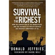 Survival of the Richest