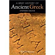 A Brief History of Ancient Greek