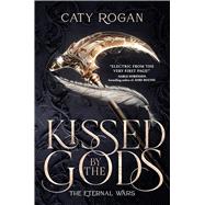 Kissed by the Gods
