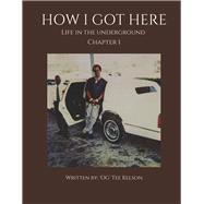 How I Got Here