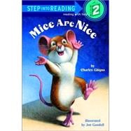 Mice Are Nice (Step Into Reading, Step 1)