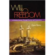 Will to Freedom