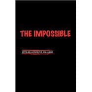 The Impossible