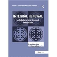 Integral Renewal A Relational and Renewal Perspective