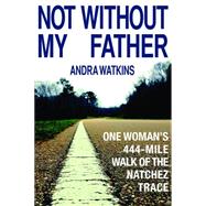 Not Without My Father