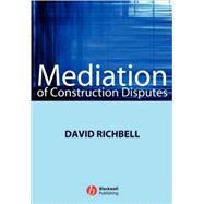 Mediation of Construction Disputes