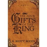 The Four Gifts of the King