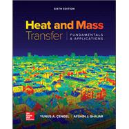 Package: Loose Leaf for Heat and Mass Transfer: Fundamentals and Applications with Connect Access Ca
