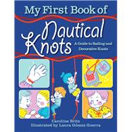My First Book of Nautical Knots