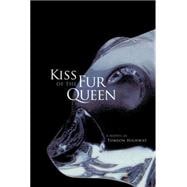 Kiss of the Fur Queen