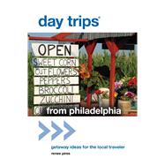 Day Trips from Philadelphia Getaway Ideas For The Local Traveler