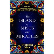 The Island of Mists and Miracles