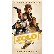 Solo: A Star Wars Story: Expanded Edition
