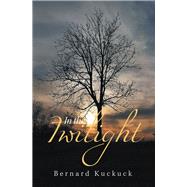 In the Twilight
