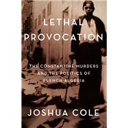 Lethal Provocation