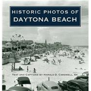 Historic Photos of Daytona Beach