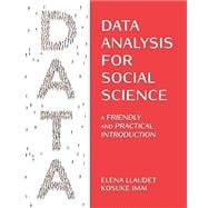 Data Analysis for Social Science: A Friendly and Practical Introduction