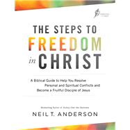 Baker Publishing Group 185091 The Steps to Freedom in Christ Book