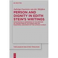 Person and Dignity in Edith Steins Writings