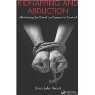 Kidnapping and Abduction Kidnapping and Abduction