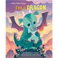 I'm a Dragon (A Little Golden Book)