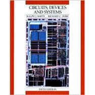 Circuits, Devices and Systems A First Course in Electrical Engineering