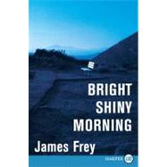 Bright Shiny Morning