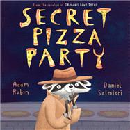 Secret Pizza Party