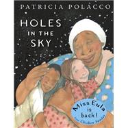 Holes in the Sky
