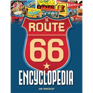 The Route 66 Encyclopedia
