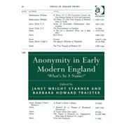 Anonymity in Early Modern England Whats In A Name
