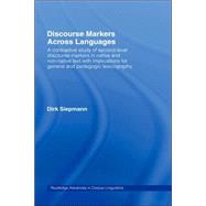 Discourse Markers Across Languages: A Contrastive Study of Second-Level Discourse Markers in Native