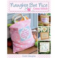 Naughty But Nice Cross Stitch
