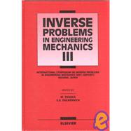 Inverse Problems in Engineering Mechanics III
