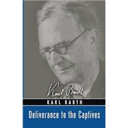 Deliverance to the Captives