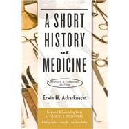 A Short History of Medicine
