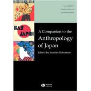 A Companion to the Anthropology of Japan