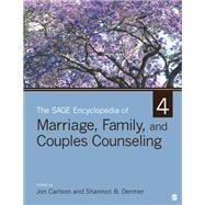 The Sage Encyclopedia of Marriage, Family, and Couples Counseling
