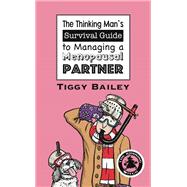 The Thinking Mans Survival Guide to Managing a Menopausal Partner