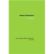 Urban Geography: A Study of Site, Evolution, Patern and Classification in Villages, Towns and Cities