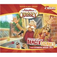 Adventures in Odyssey ® #36: Danger Signals