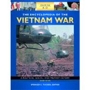 The Encyclopedia of the Vietnam War